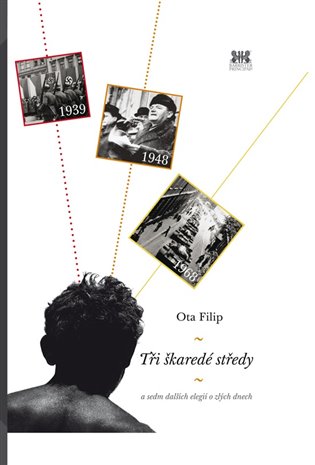 Tři škaredé středy - Ota Filip