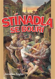 Stínadla se bouří - Jaroslav Foglar