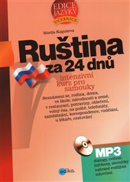Ruština za 24 dnů: Intenzivní kurz pro samouky - Mariya Kaguševa