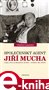 Společenský agent Jiří Mucha