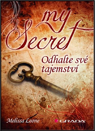 My Secret: Odhalte své tajemství - Melissa Leone