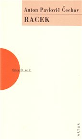 Racek - Anton Pavlovič Čechov