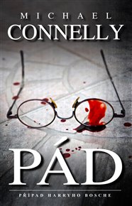 Pád - Michael Connelly