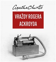 Vraždy Rogera Ackroyda - Agatha Christie