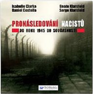 Pronásledování nacistů: Od roku 1945 do současnosti