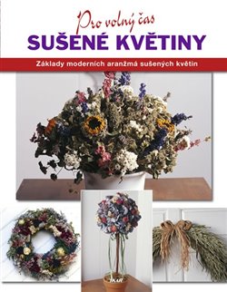 Levně Sušené květiny - Leigh Ann Berryová