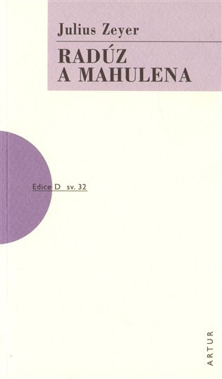 Radúz a Mahulena - Julius Zeyer