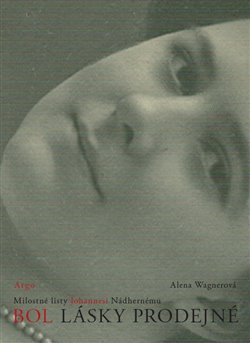 Levně Bol lásky prodejné - Alena Wagnerová