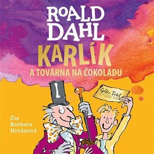 Karlík a továrna na čokoládu, mp3 - Roald Dahl