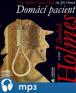 Levně Sherlock Holmes - Domácí pacient, mp3 - Arthur Conan Doyle