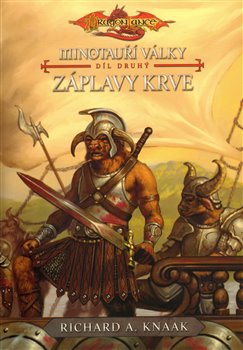 Levně Záplavy krve. Minotauří války 2 - Richard A. Knaak