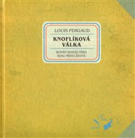 Knoflíková válka - Louis Pergaud