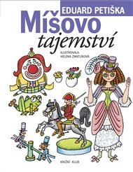 Míšovo tajemství - Eduard Petiška