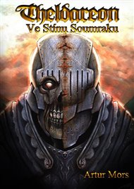 Theldareon: Ve stínu soumraku - Artur Mors