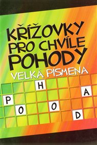 Křížovky pro chvíle pohody Velká písmena
