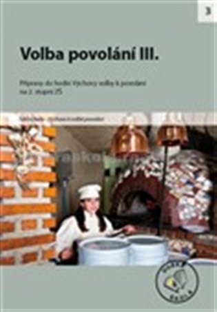 Volba povolání III. - 