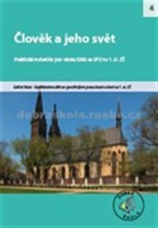 Člověk a jeho svět - SPU: Praktické materiály pro výuku žáků se specifickými poruchami učení na 1. st. ZŠ - 