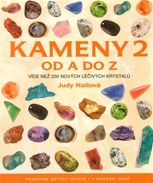 Kameny od A do Z 2 - Judy Hallová