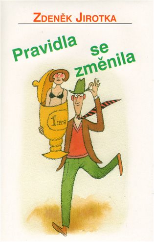 Pravidla se změnila - Adolf Born, Zdeněk Jirotka