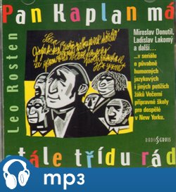 Levně Pan Kaplan má stále třídu rád, mp3 - Leo Rosten