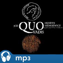 Levně Quo vadis, mp3 - Henryk Sienkiewicz