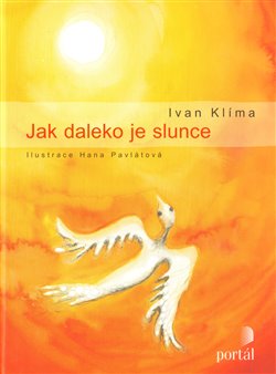 Levně Jak daleko je slunce - Ivan Klíma