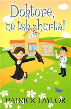 Doktore, ne tak zhurta! koupíte na Kosmas.cz