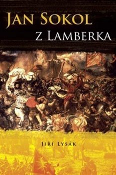 Levně Jan Sokol z Lamberka - Jiří Lysák