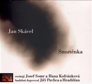 Smuténka - Jan Skácel