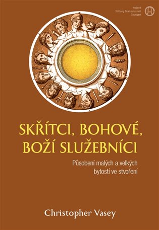 Skřítci, bohové, Boží služebníci - 