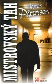 Mistrovský tah - James Patterson