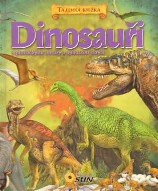 Dinosauři - Tajemná knížka - 