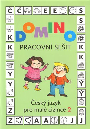 Domino Český jazyk pro malé cizince 2 - pracovní sešit koupíte na Kosmas.cz