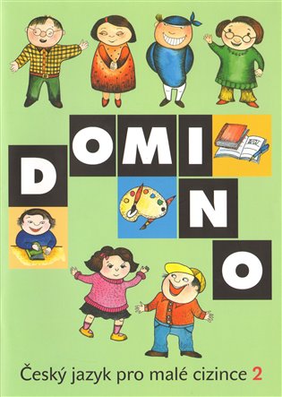 Domino Český jazyk pro malé cizince 2 - učebnice koupíte na Kosmas.cz