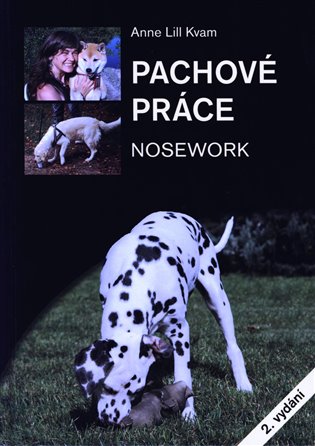 Pachové práce aneb Království vůní - Anne Lill Kvam