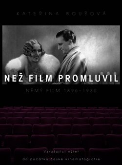 Než film promluvil - Kateřina Boušová