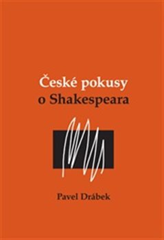 České pokusy o Shakespeara koupíte na Kosmas.cz