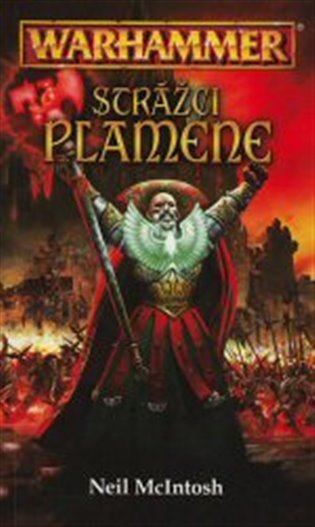 Strážci plamene - Neil McIntosh