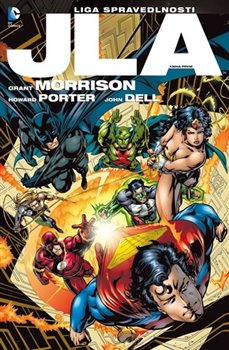 Levně JLA 1 – Liga spravedlnosti - Howard Porter, Grant Morrison
