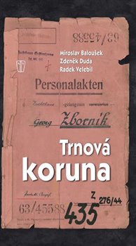 Levně Trnová koruna - Miroslav Baloušek