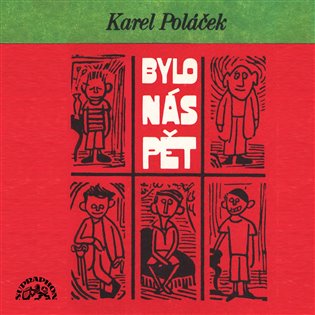 Bylo nás pět