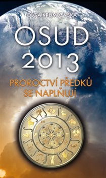 Levně Osud 2013 - Olga Krumlovská