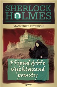 Případ dobře vychlazené pomsty - Mackenzie Peterson