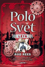 Léto: PoloSvět 3 - Rod Rees