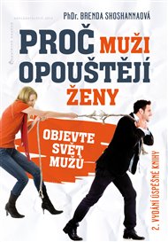 Proč muži opouštějí ženy - Brenda Shoshannaová