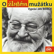 O žlutém mužátku - Jan Werich