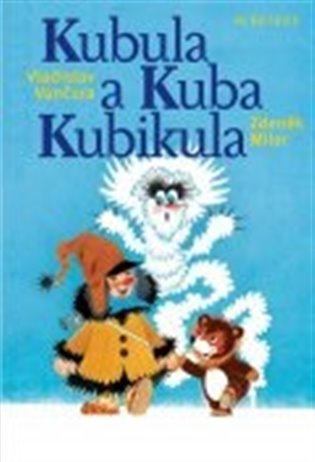 Kubula a Kuba Kubikula - 