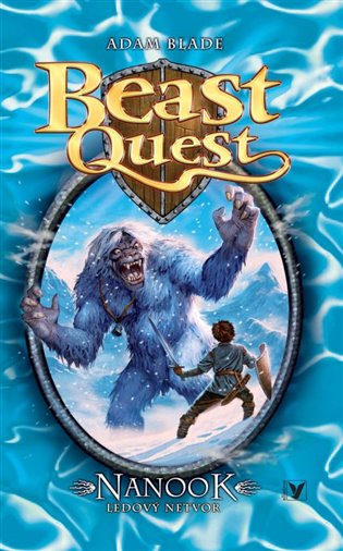 Nanook, ledový netvor: Beast Quest 5. - Adam Blade