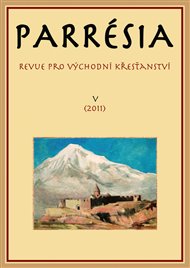 Parresia V/2011: Revue pro východní křesťanství