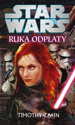 Ruka odplaty: Star Wars - Timothy Zahn